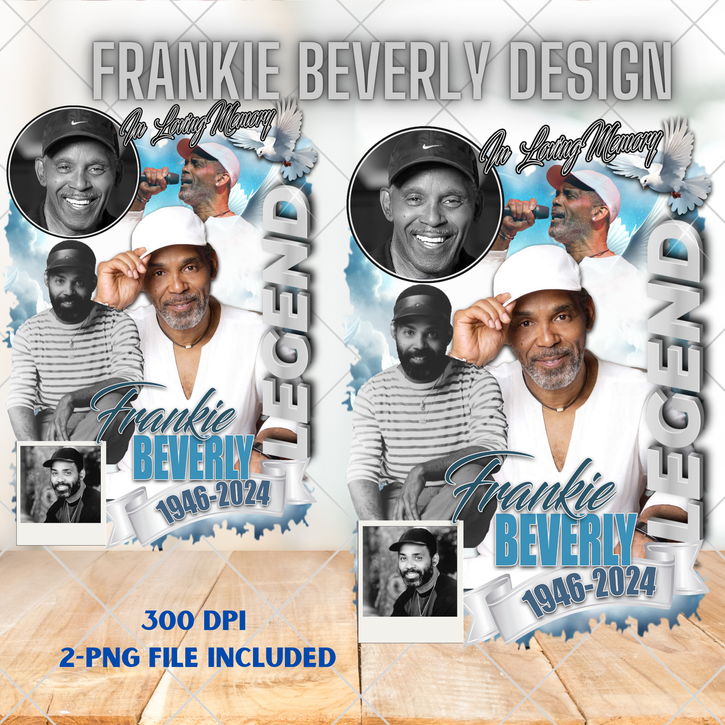 FRANKIE BEVERLY Png Design, Frankie Beverly| Before I let you go| Frankie and Maze| Legend Tribute Instant Download ONLY