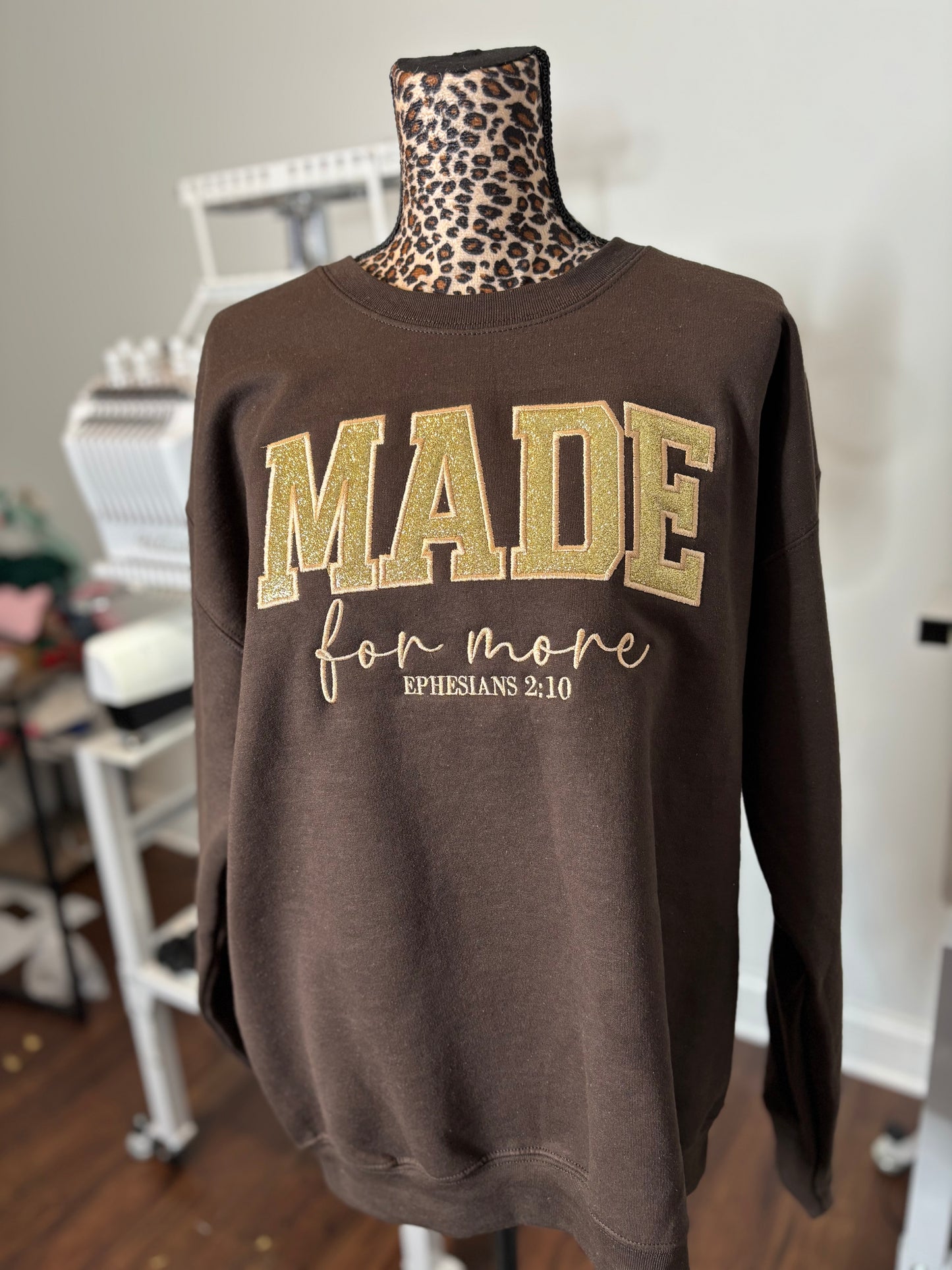 MADE FOR MORE EMBROIDERY SWEATSHIRT