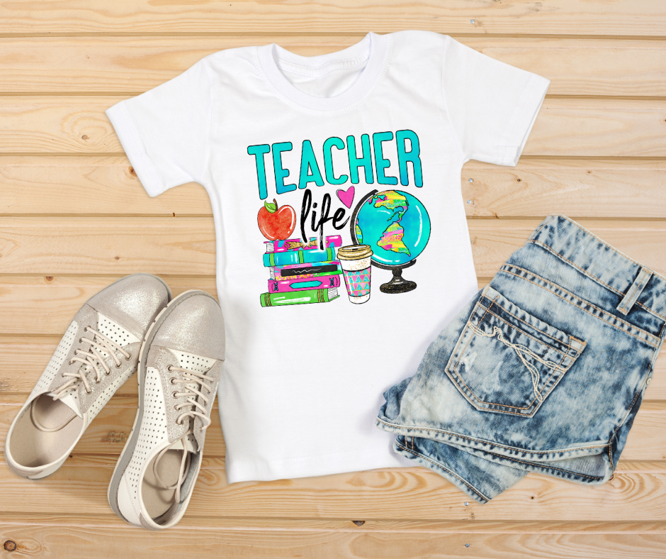 Teacher life (Sublimation Print ONLY)