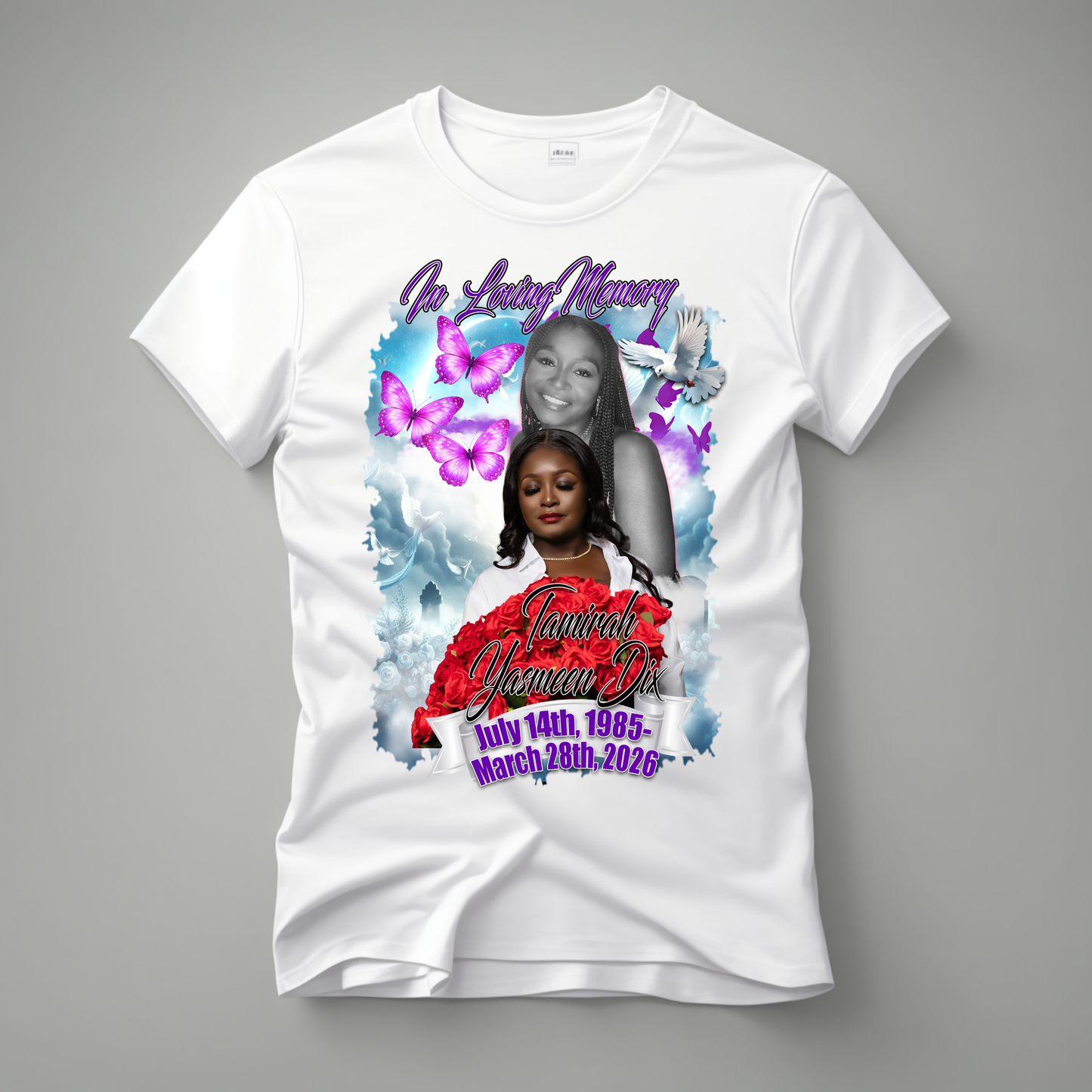 Tamirah-In loving memory shirts