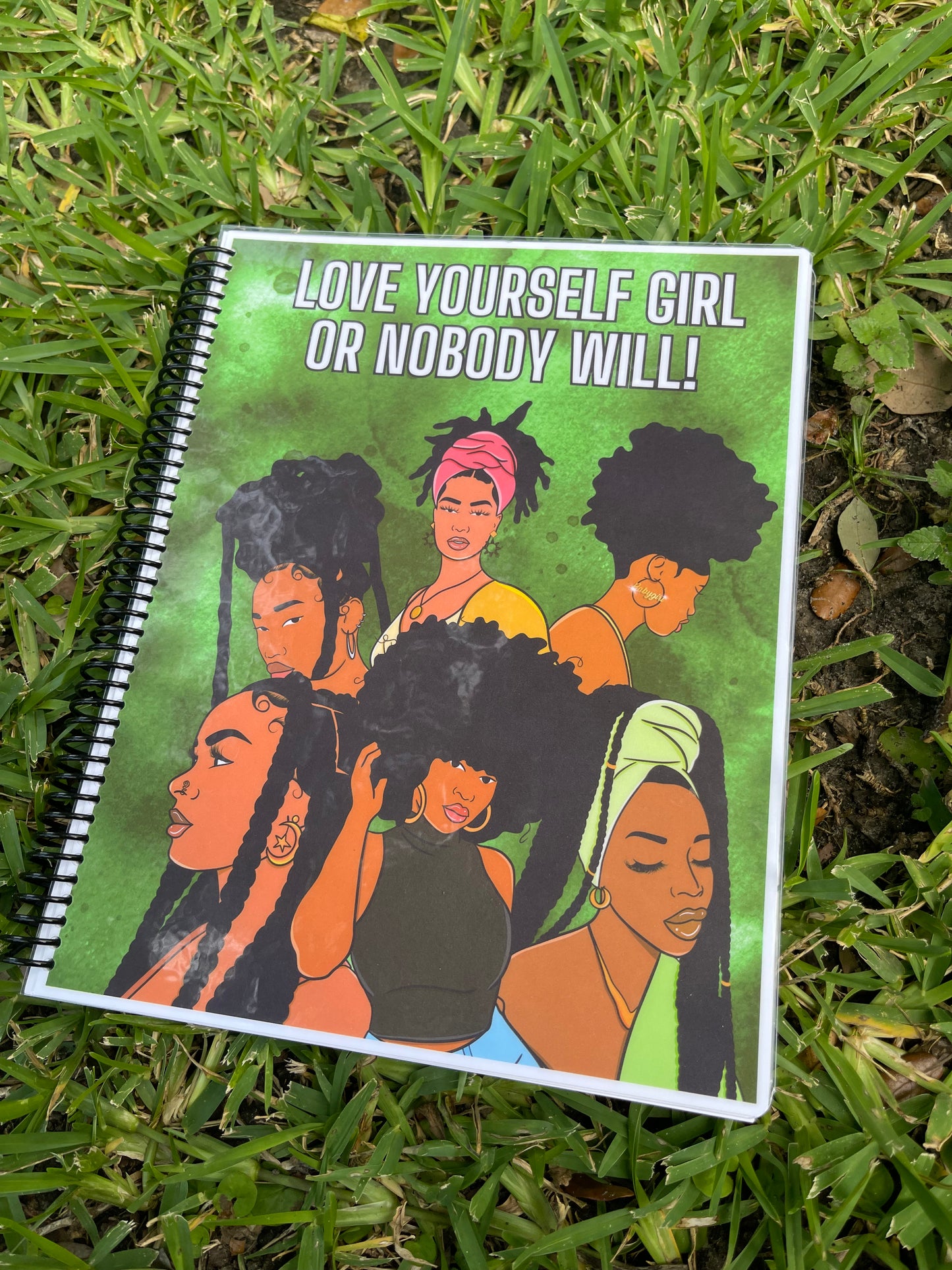 Love yourself first girl-Journal