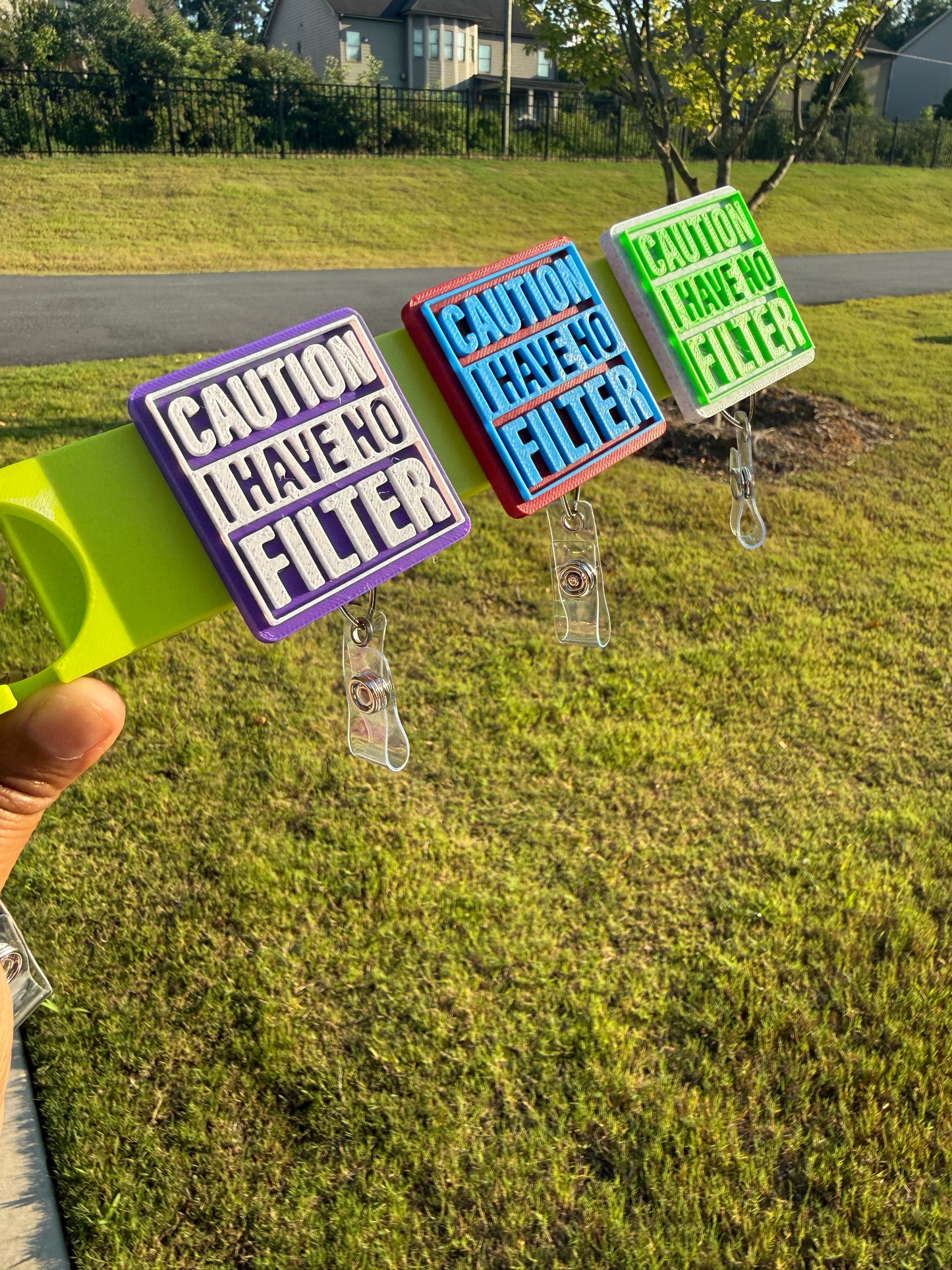 Caution I have no FILTER Badge Reel 3d printed