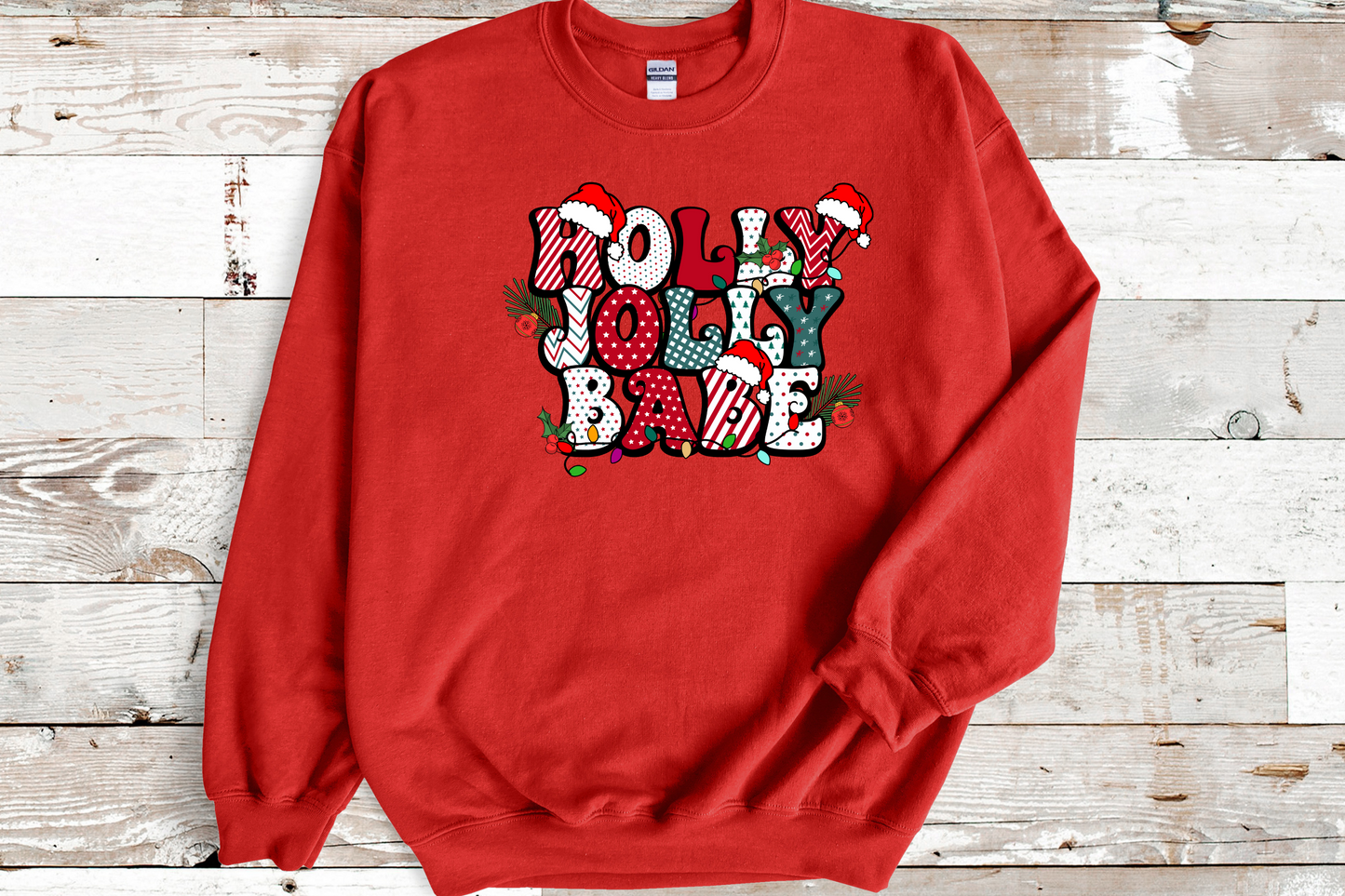 HOLLY JOLLY BABE Sweatshirt 2022